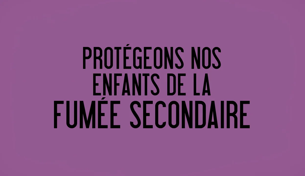 Promotion de la sant: La fume secondaire