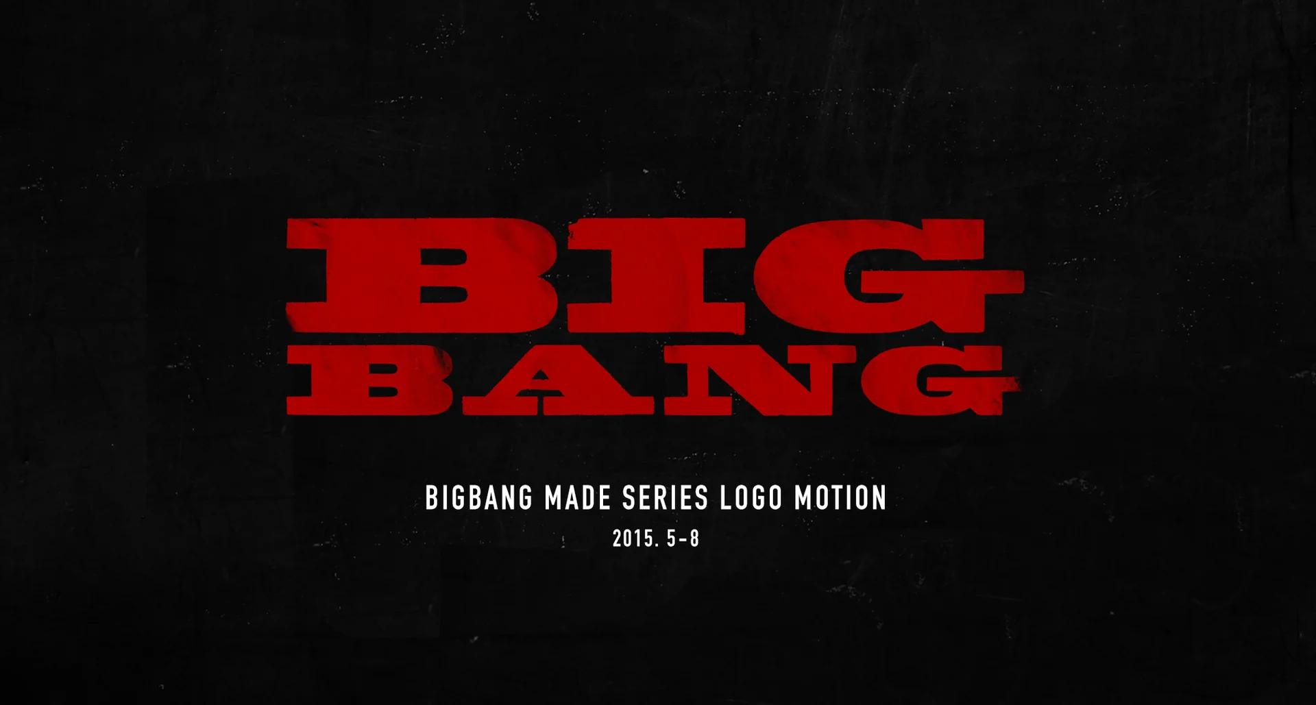 2015 BIGBANG MADE series :: Behance