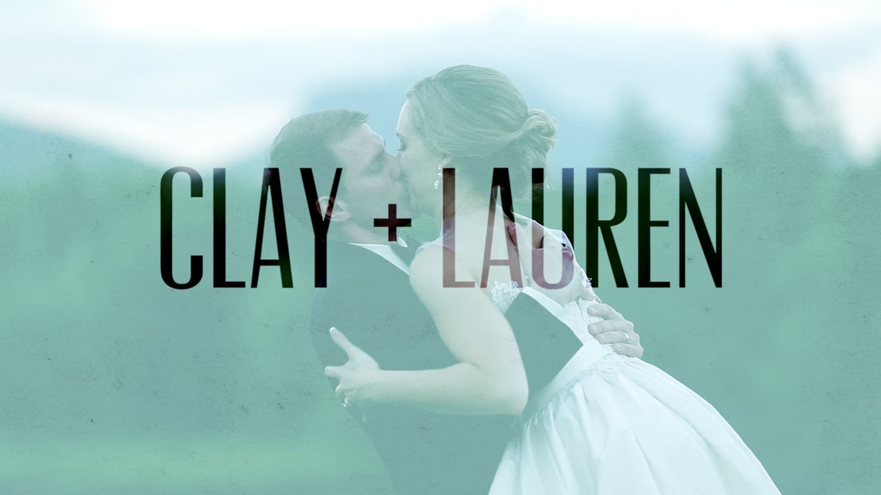 {Clay + Lauren} Love Among the Mountains