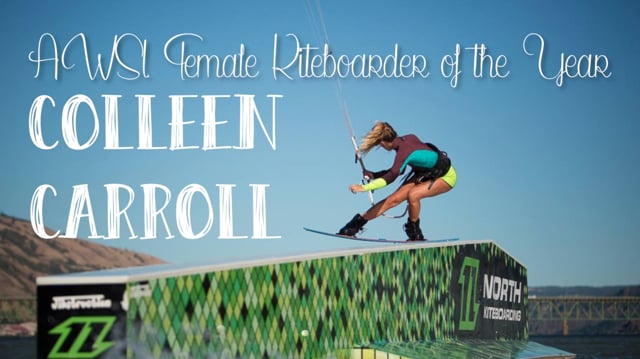 Colleen Carroll: AWSI Female Kiteboarder of the Year