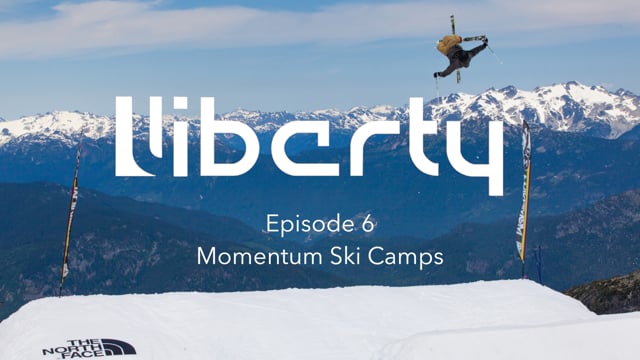Liberty Skis – Episode 6 – Momentum Ski Camps from Liberty Skis