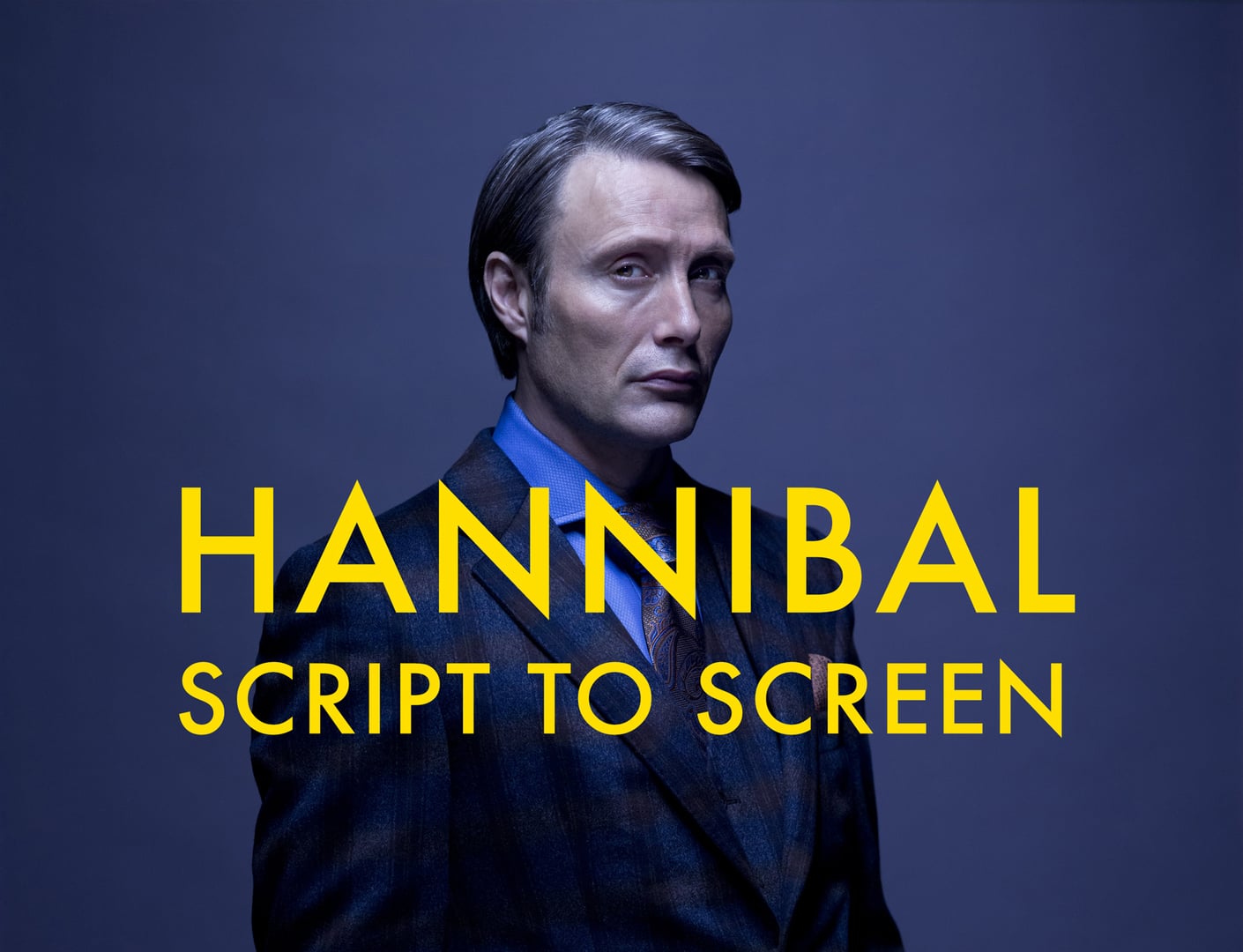 HANNIBAL - Script to Screen on Vimeo