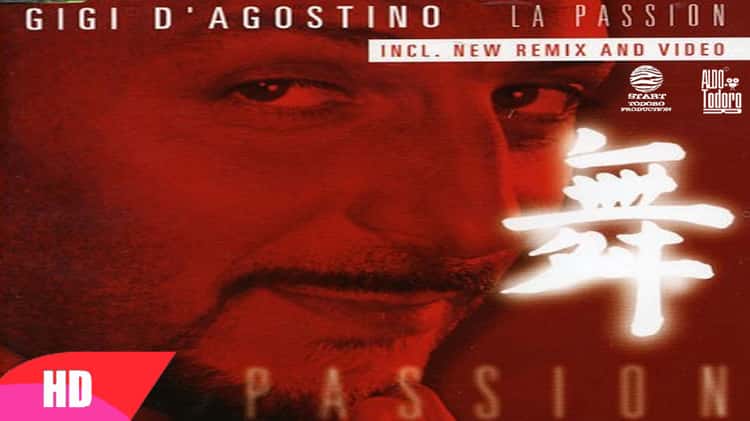 Gigi D'Agostino - La Passion