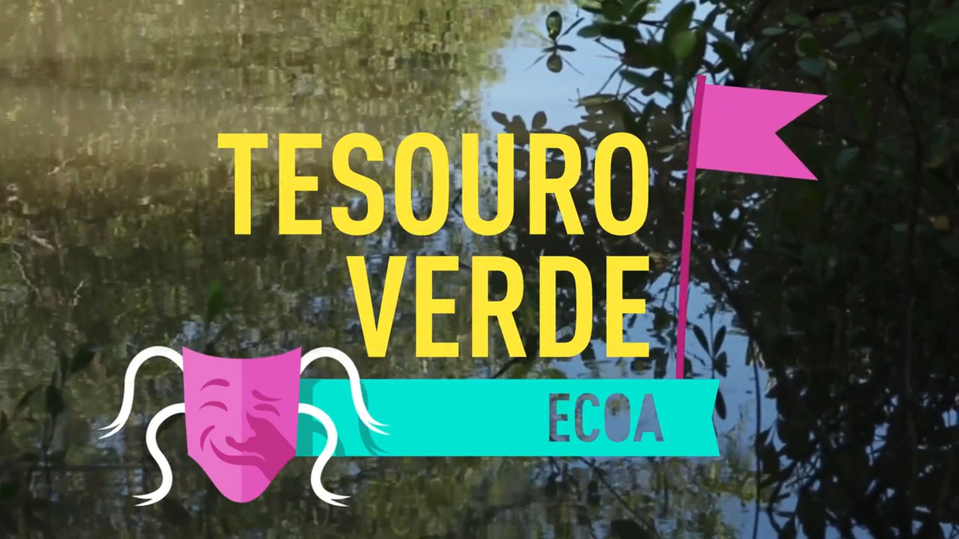 ECOA: Tesouro Verde (São Luís, MA)