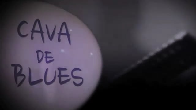 CAVA DE BLUES