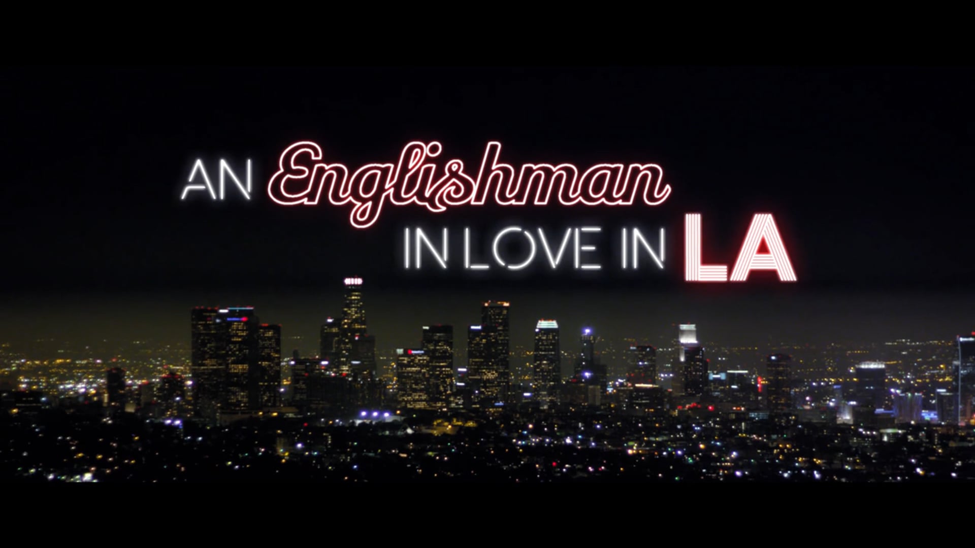 An Englishman in Love in LA