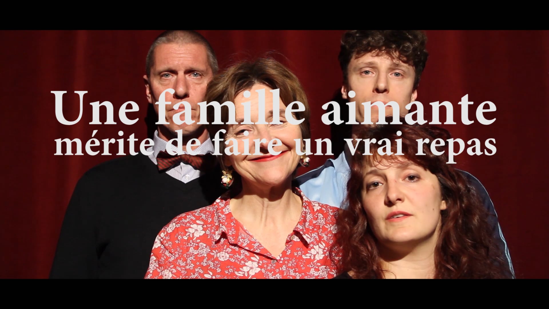 Une famille aimante mérite de faire un vrai repas - teaser