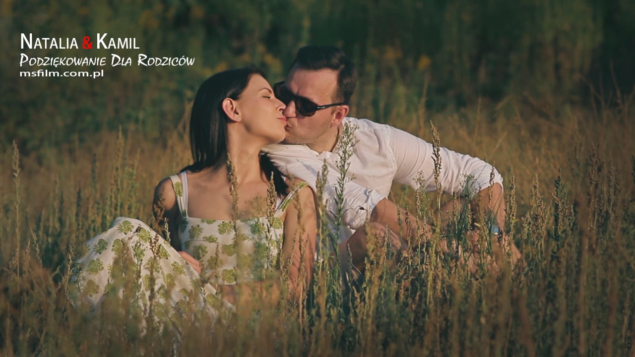 Natalia & Kamil | MSFilm | Podziękowanie