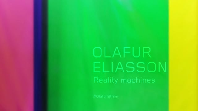 Olafur Eliasson: Verklighetsmaskiner (Reality machines), 2015