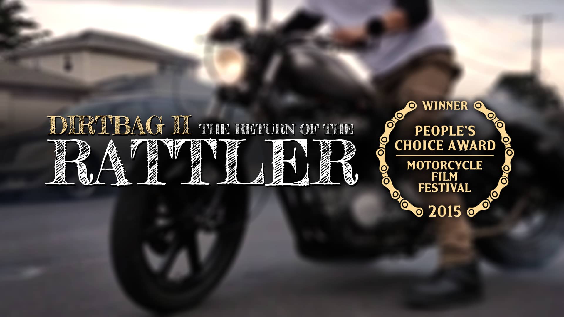 Dirtbag II The Return of the Rattler (Festival Cut) on Vimeo