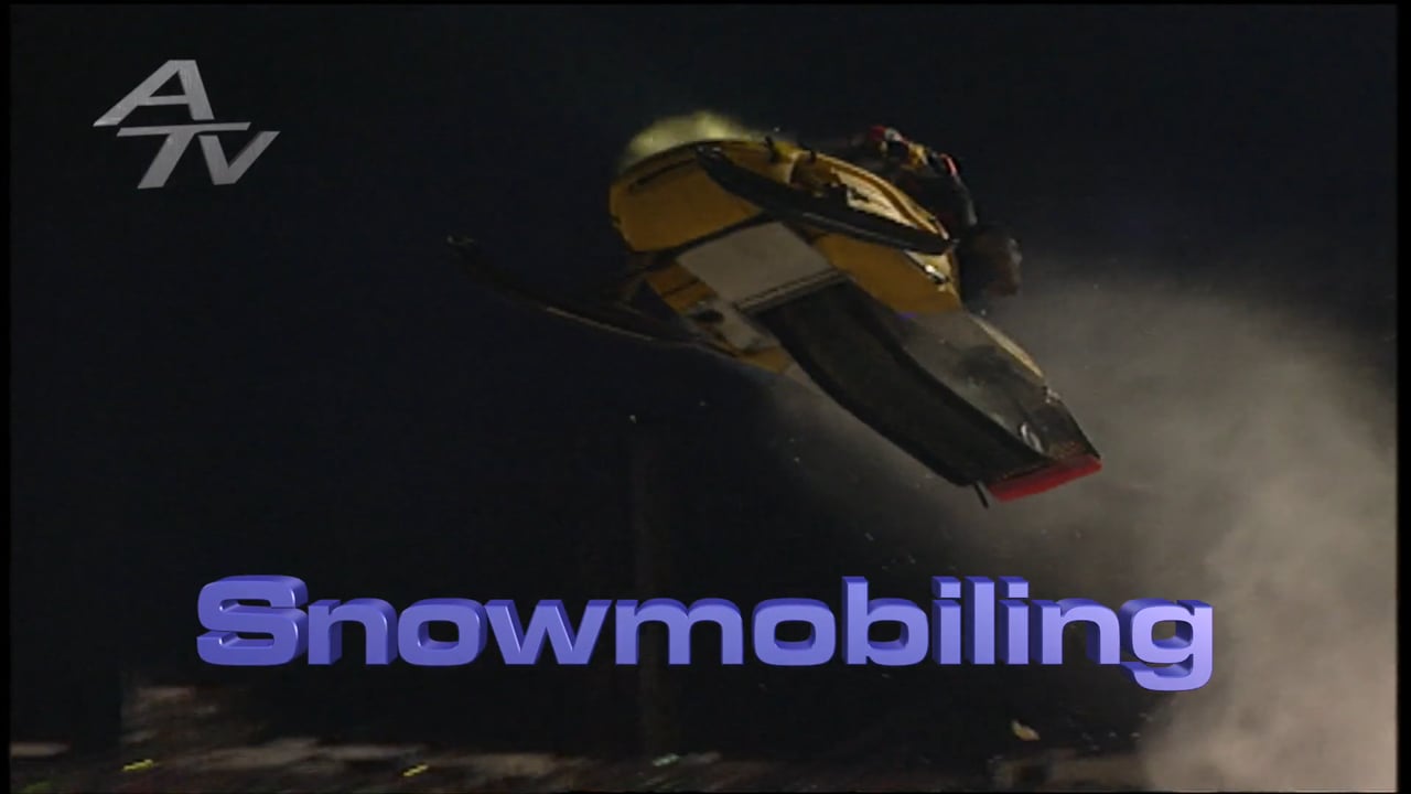 *Snowmobiling