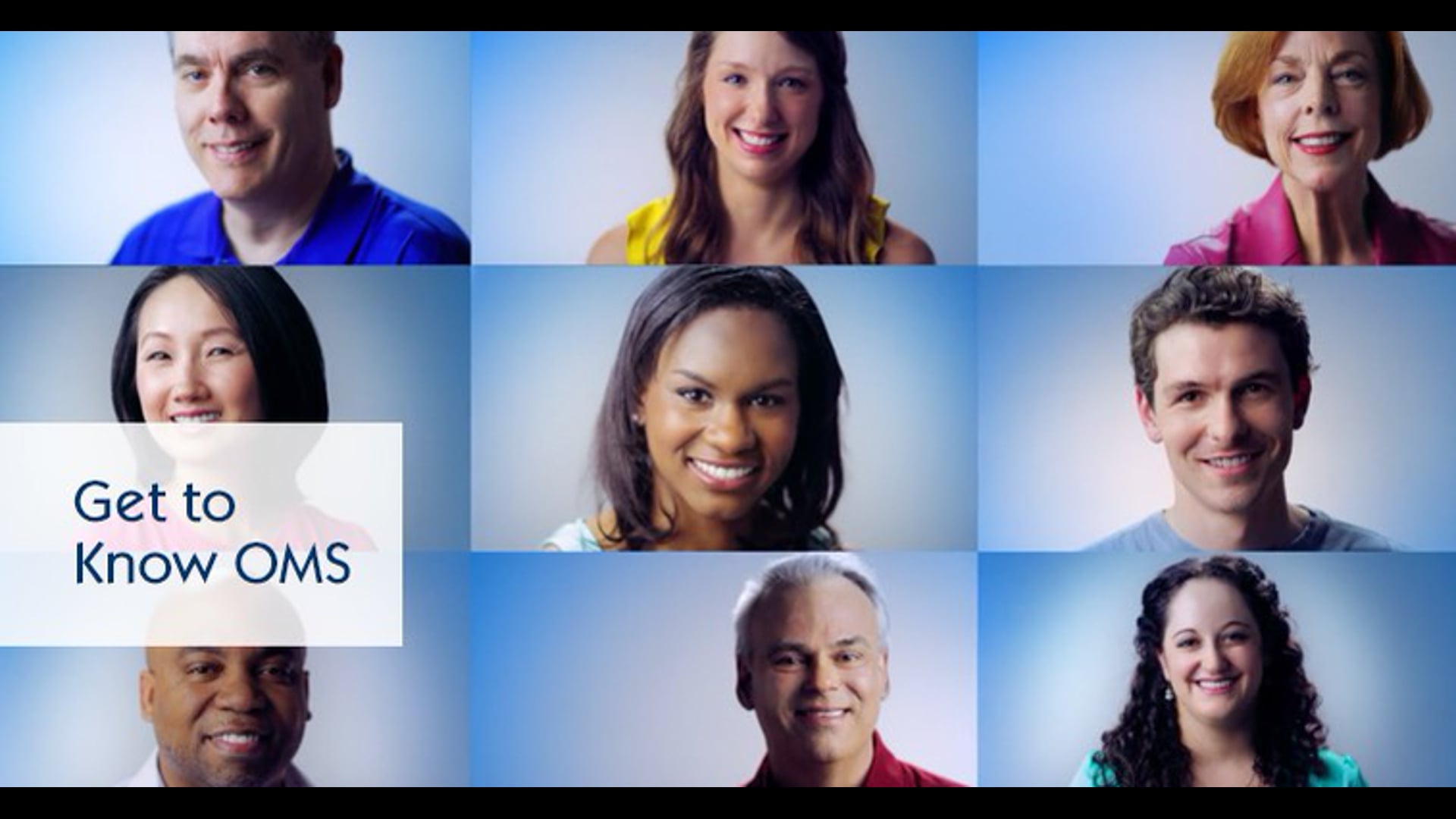 Get to Know OMS