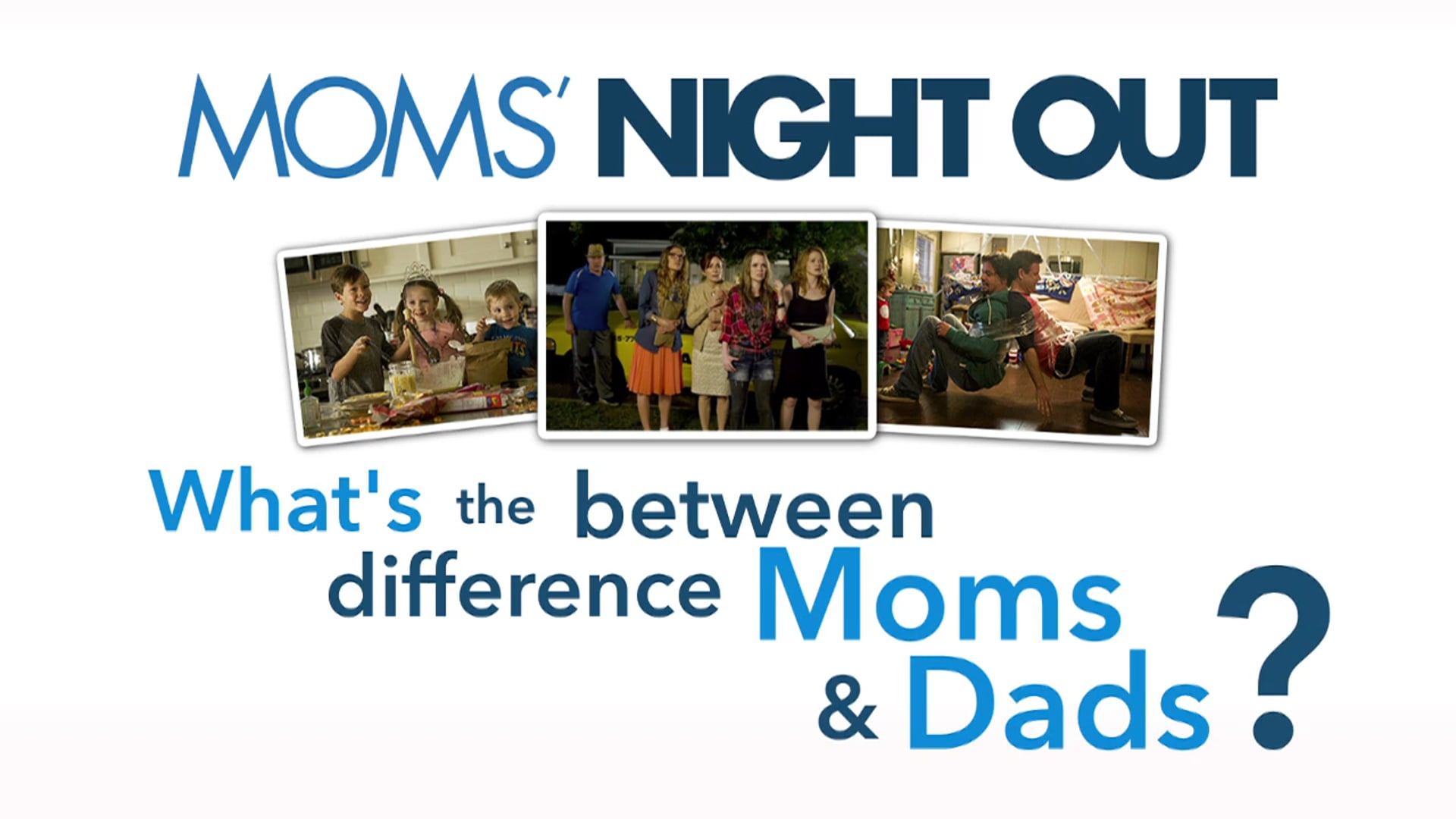 Moms Night Out DVD Feature