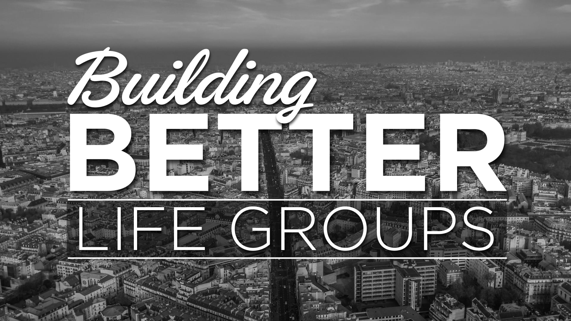 Life groups [2] - Creating Healthy Culture