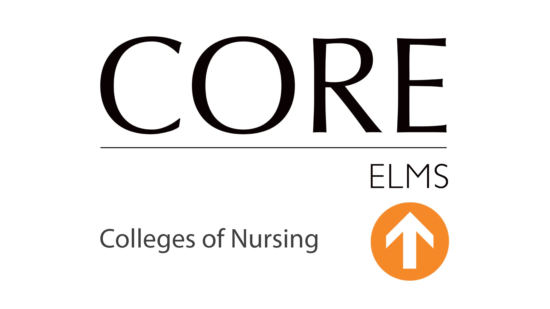 CORE ELMS for Nursing Schools Experiential Learning Management System