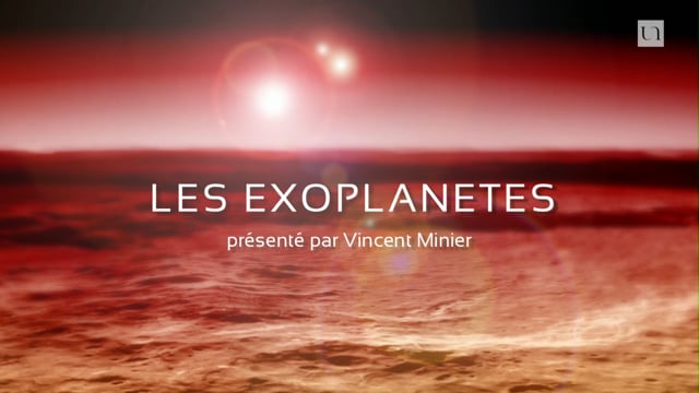 ExplorUnivers 12 – Les exoplanètes