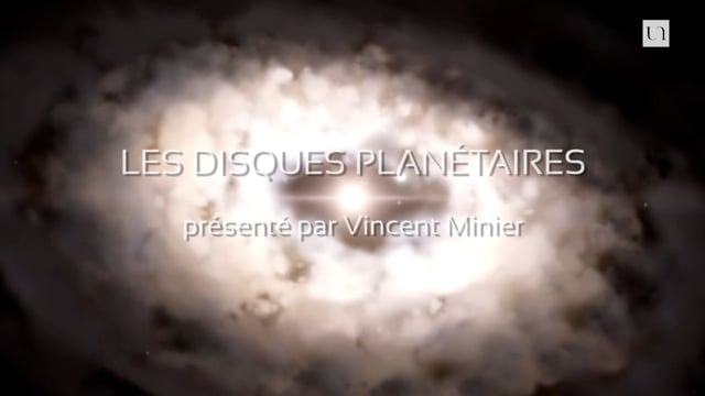 ExplorUnivers 10 – Les disques planétaires