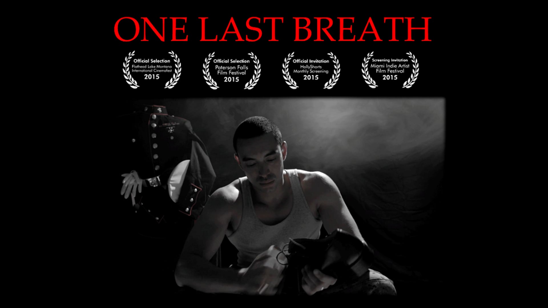 ONE LAST BREATH (TRAILER)
