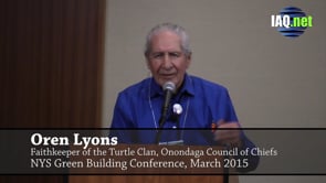 Chief Oren Lyons - NYS Green Building Conference 2015 - Healthy Indoors Show, Oct 2015