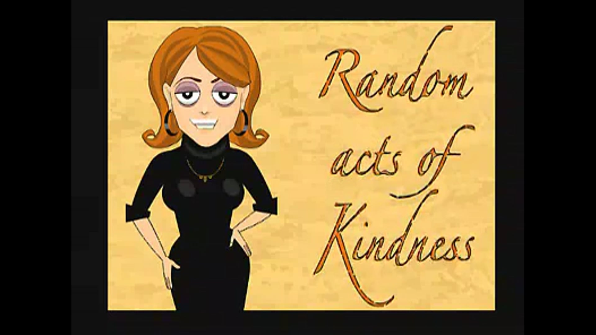 Random Acts of Kindness
