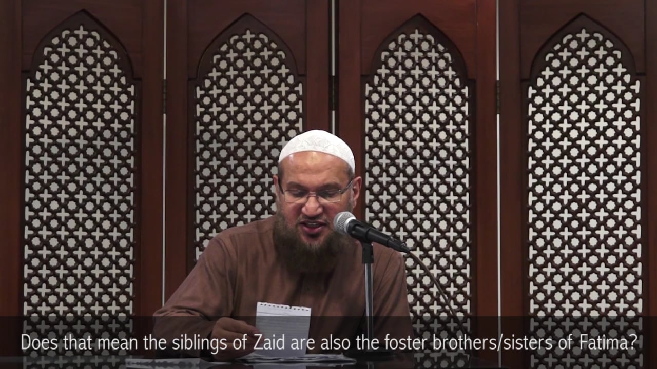 Foster Siblings in Islam - Dr Idrees Zubair