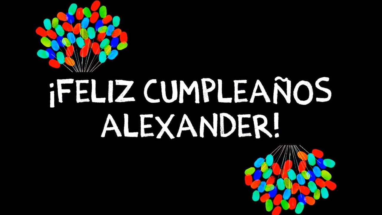 Feliz Cumpleaños Alexander!!! on Vimeo