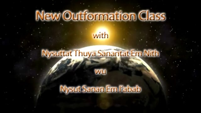 New Outformation Class with Nysuttat Thuya Sanantat Em Nith wu Nysut Sanan Em I'abab 10-3-15