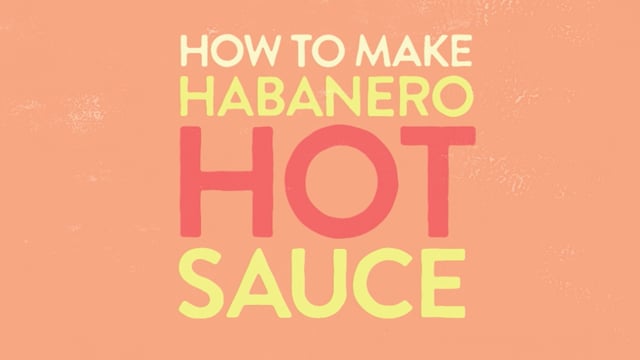 Hogyan készíts Habanero szószt?