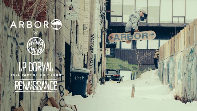 Arbor Snowboards Arbor x Nowamean LP Dorval Full Part Re-Edit from Arbor Collective