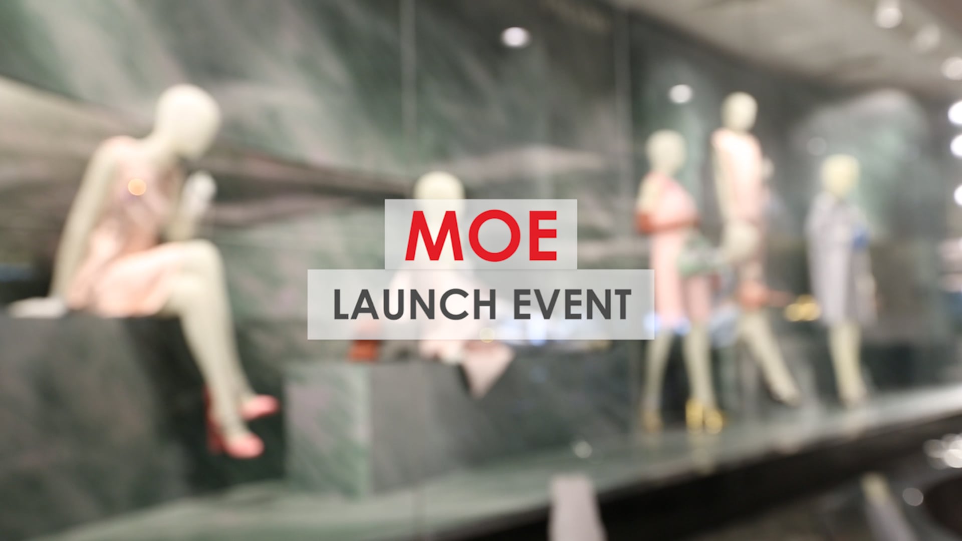 MOE LAUNCH EVENT