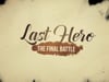 Last Hero II (The Final Battle)