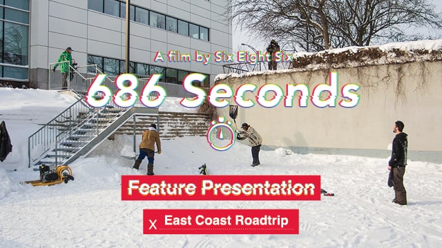686 Seconds Feature Presentation REMIX – East Coast Road Trip from 686 Technical Apparel