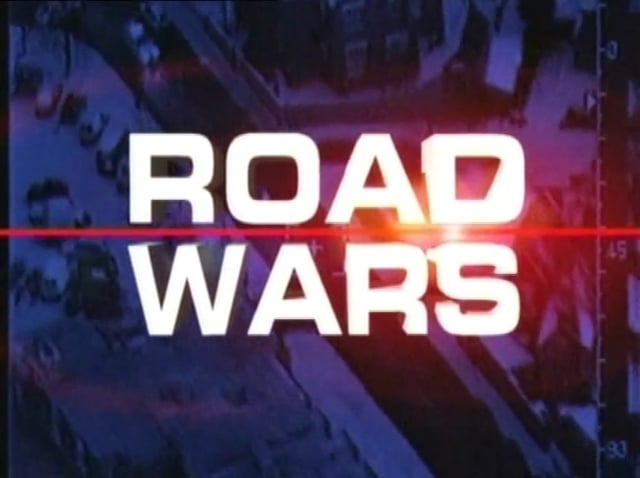 Road Wars - Road Wars Series 5 Programme 2 On Vimeo