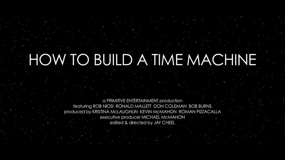 How to Build a Time Machine - Teaser