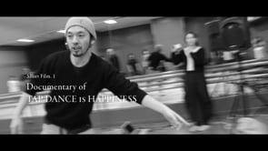 Documentary of TAP DANCE IS HAPPINESS. 