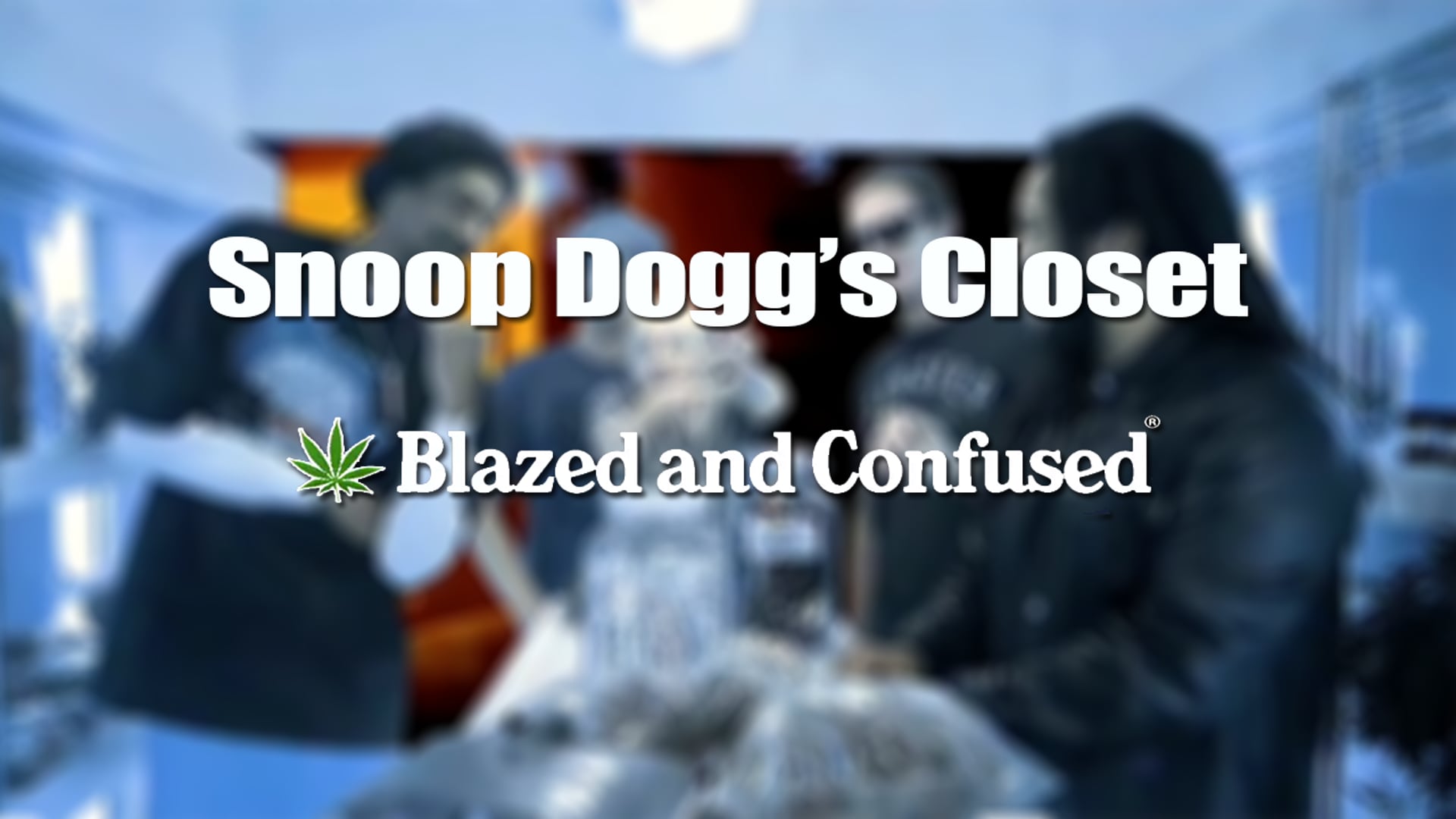 SNOOP DOGG'S CLOSET