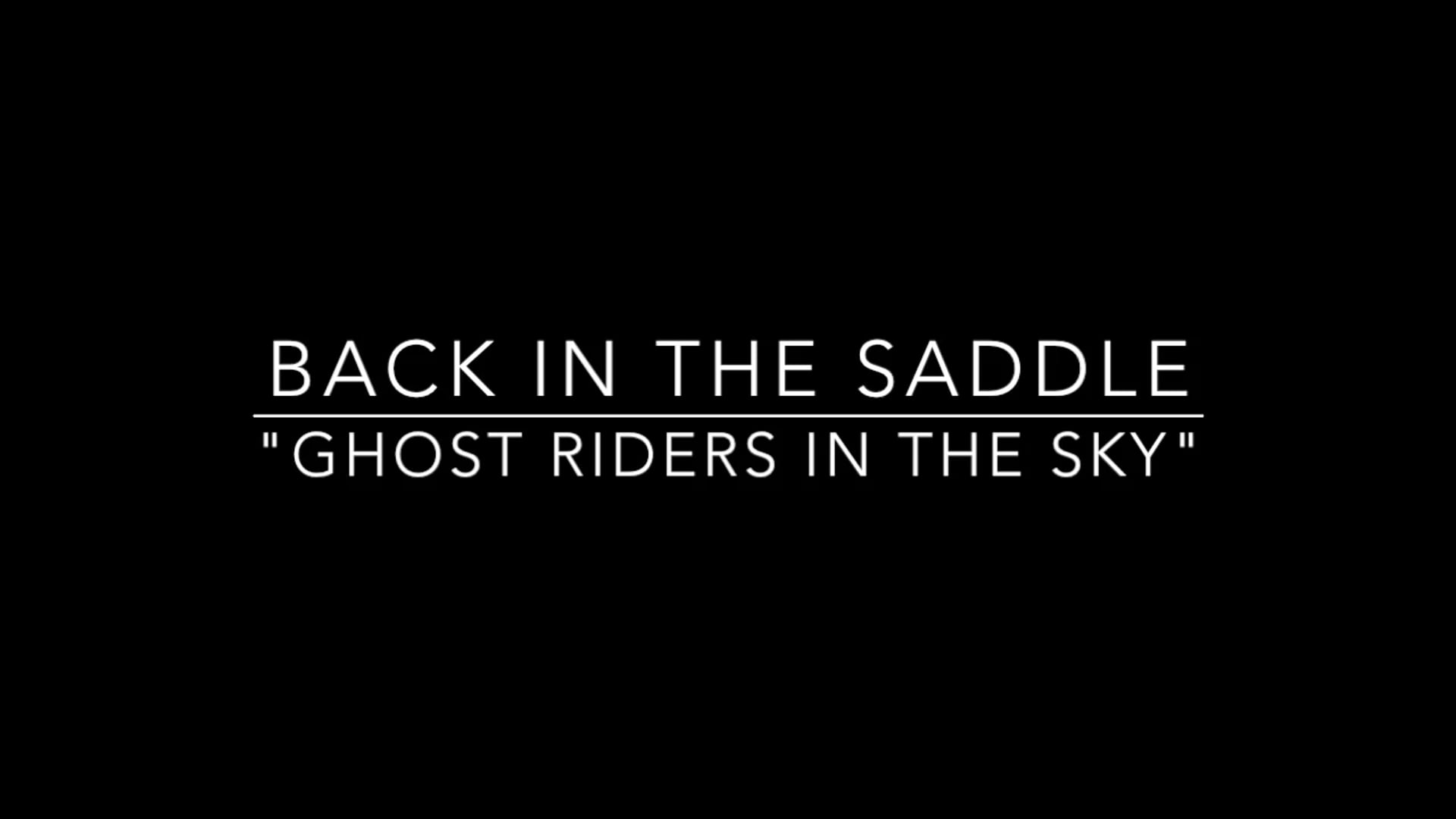 Promotional video thumbnail 2 for Back In The Saddle