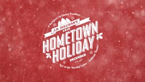 J.R. Sullivan's Hometown Holiday - Customer Success Story