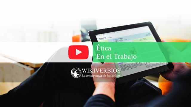 Ética en el trabajo
