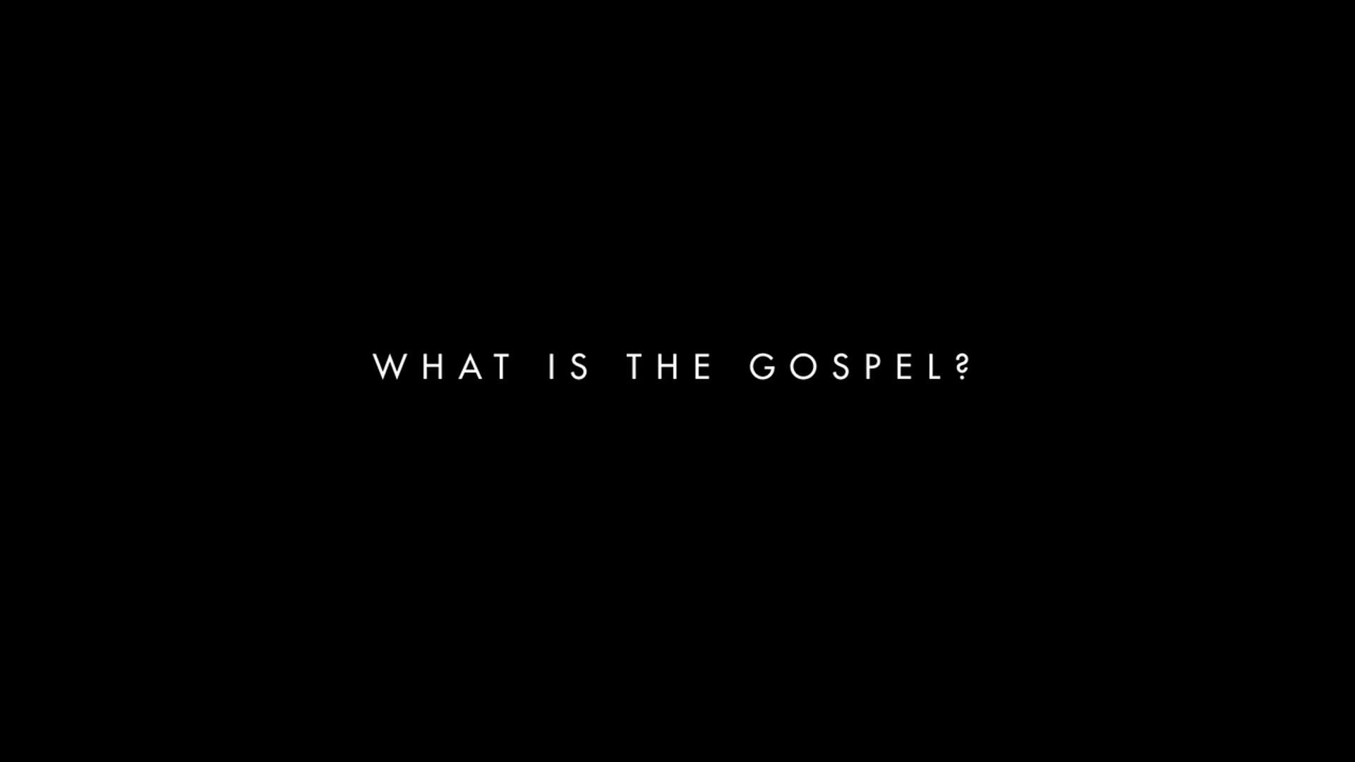 Principles of Jesus Part 2: What is the Gospel?