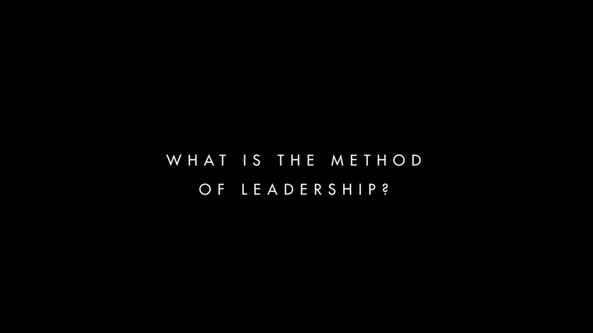 Principles of Jesus Part 6: What is the Method of Leadership?
