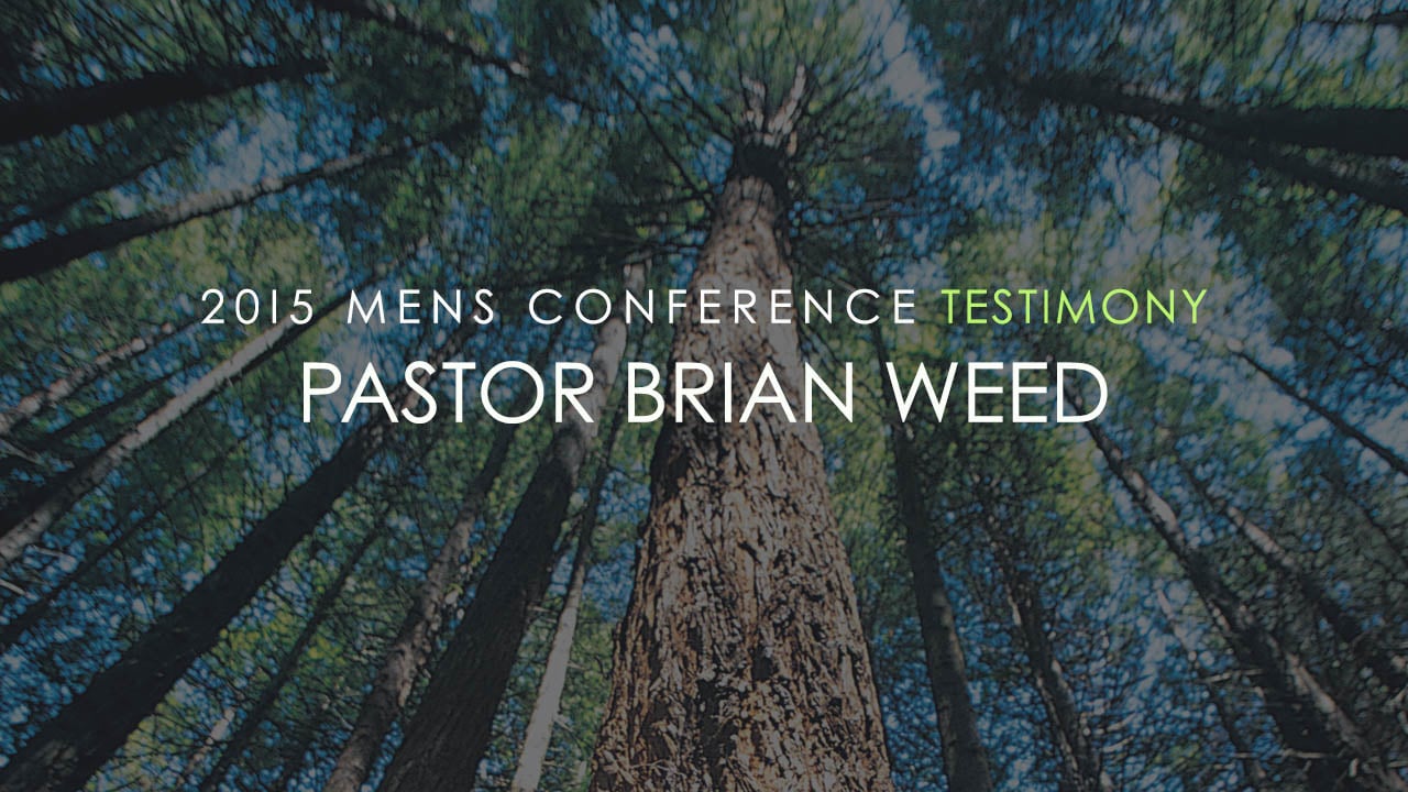Personal Testimony from Pastor Brian Weed | Videos & Movies on Vimeo