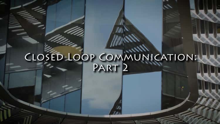 Closed Loop Communication Part 2 UM School of Nursing