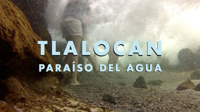 Tlalocan. Paraíso del agua / Tlalocan. Water Paradise.