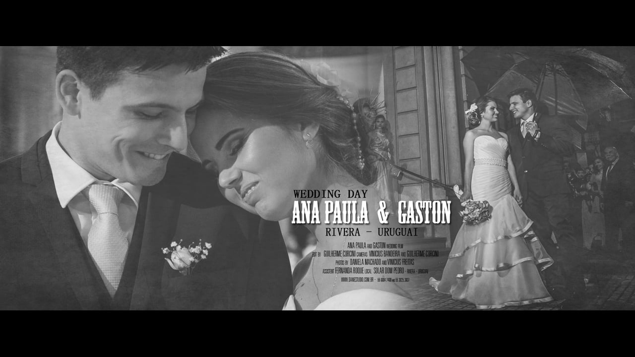 Ana Paula + Gaston | wedding film