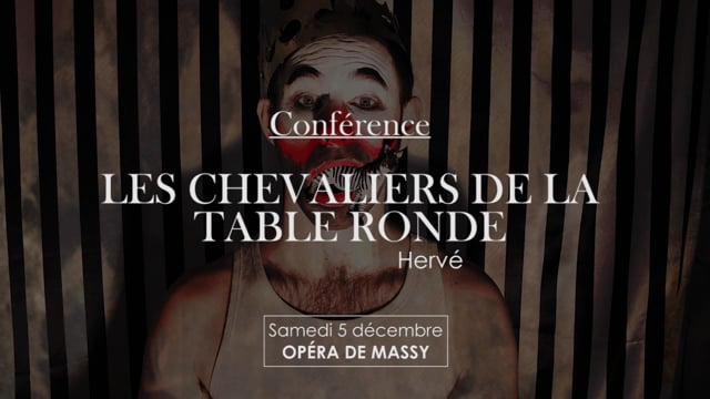 Conférence Les Chevaliers de la Table Ronde par Jean-Louis Fabre