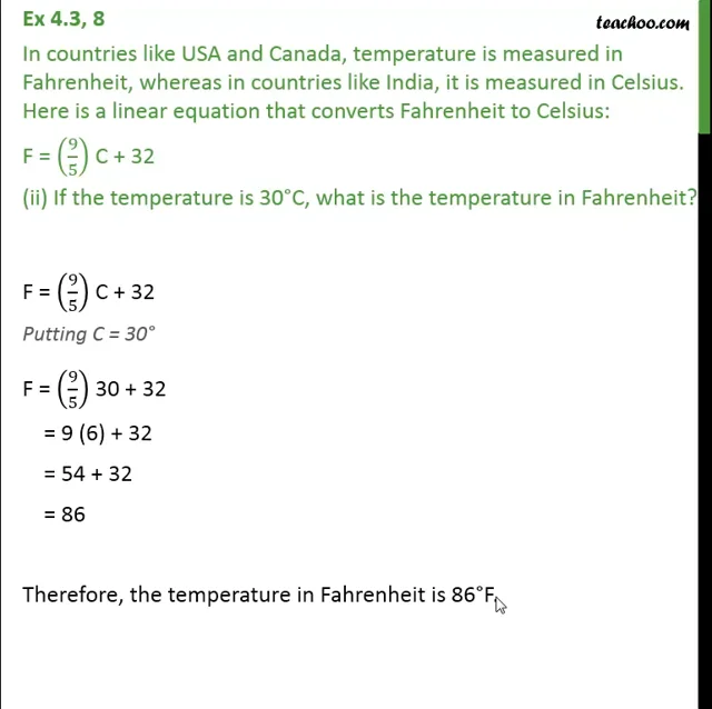 Question 8 - In countries like USA & Canada, temperature