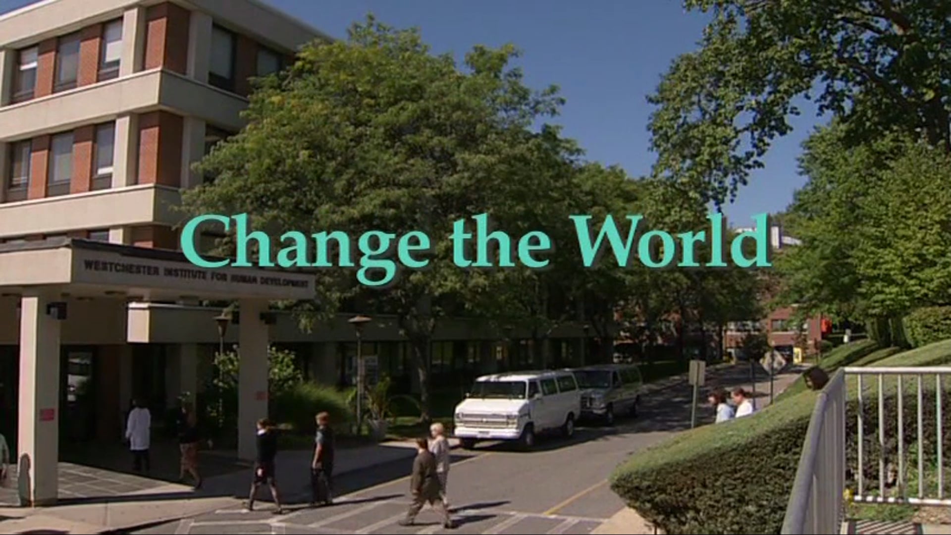Change the World