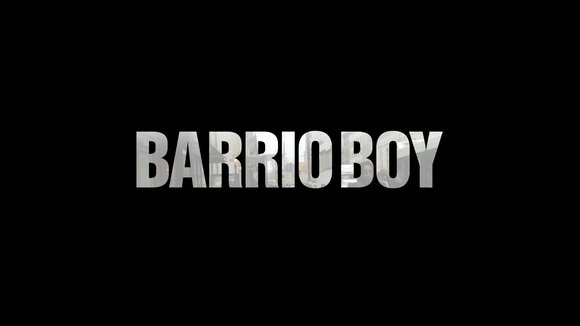 Watch Trailer: Barrio Boy Online | Vimeo On Demand