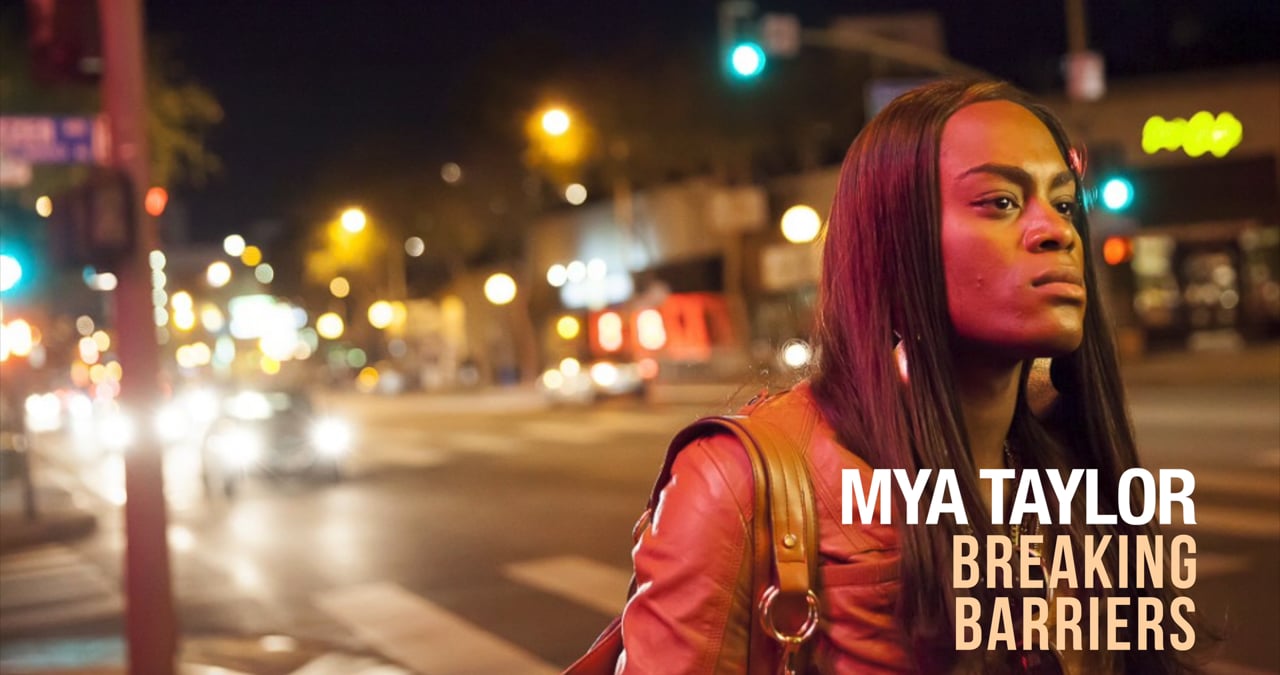 Mya Taylor - Breaking Barriers on Vimeo